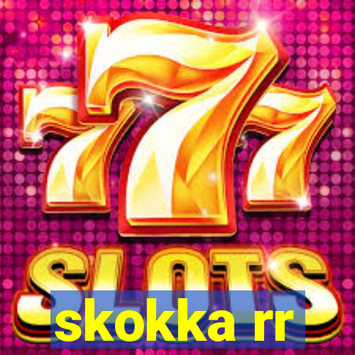 skokka rr